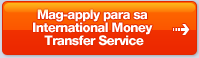 Mag-apply para sa International Money Transfer Service